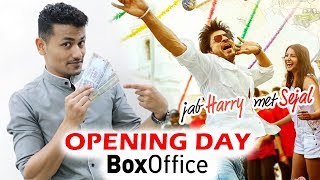 Jab Harry Met Sejal OPENING Day Collection - Box Office Prediction