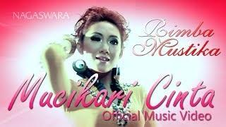 Rimba Mustika - Mucikari Cinta (Official Music Video)