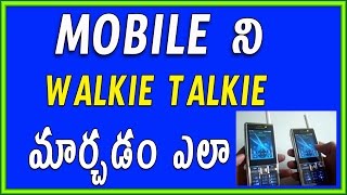 Turn Android Phone Into Walkie Talki | Telugu Tech tuts