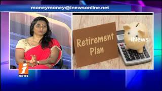 Suggestions For Retirement planning | Money Money (16-06-2017) | iNews