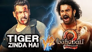Salman's Tiger Zinda Hai Will Give TOUGH FIGHT To Baahubali 2