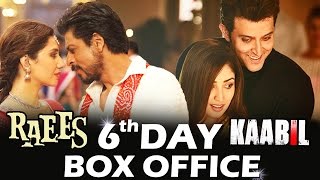 RAEES Vs KAABIL - 6th DAY BOX OFFICE COLLECTION - Early Trends - ROCK STEADY