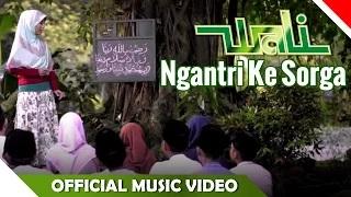 Wali Band - Ngantri Ke Sorga (Official Music Video)