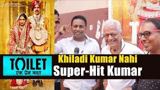 Akshay Kumar Is SUPER-HIT Kumar | Toilet Ek Prem Katha Review