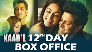 Hrithik's KAABIL - 12th DAY BOX OFFICE COLLECTION - HUGE JUMP