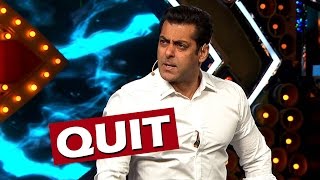 OMG! Salman Khan To QUIT Bigg Boss? - Know Why