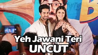 Yeh Jawani Teri Song Launch | FULL HD Video | Meri Pyaari Bindu Parineeti Chopra, Ayushmann Khurrana