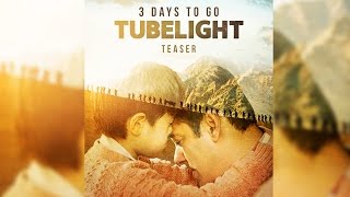 Salman Khan UNVEILS Tubelight New Poster - Heart Touching
