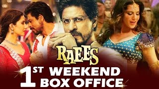 Shahrukh's RAEES - 1st WEEKEND BOX OFFICE COLLECTION - HUGE GROWTH