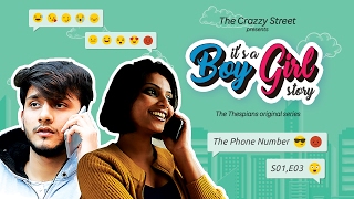 It's a Boy Girl Story || E03 - The Phone Number || TCS - The Thespians
