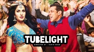 Salman Khan WANTS Katrina Kaif In TUBELIGHT