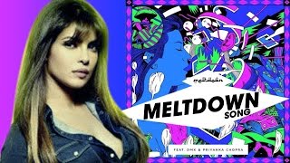 Meltdown ft Priyanka Chopra, N.A.S.A Official & DMX Releases Soon