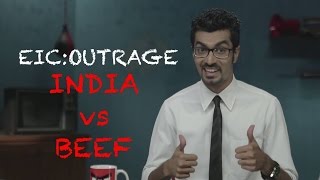 EIC Outrage: India vs Beef