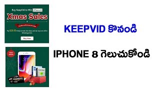Buy KeepVid to Win Christmas Iphone8 and prizes Telugu