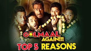 Golmaal Again | TOP 5 Reasons To Watch | Ajay Devgn, Parineeti, Arshad, Tabu