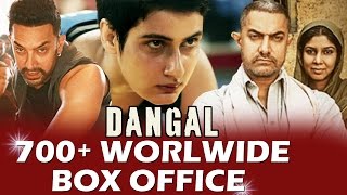 Aamir Khan's DANGAL CROSSES 700 CRORE World Wide - BOX OFFICE