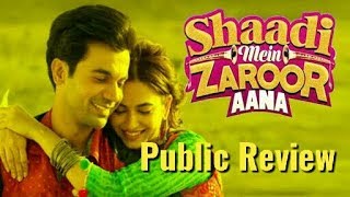 Public Review | Shaadi Mein Zarur Aana | Hit Or Flop | Rajkumar Rao,Kriti Kharbanda
