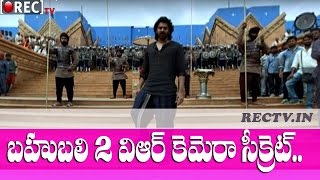 Special Camera for Baahubali the conclusion VR making video ll latest telugu film news updates