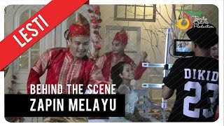 Lesti - Zapin Melayu | Behind The Scene