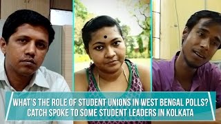 Student leaders speak on the role of Student Unions in West Bengal polls