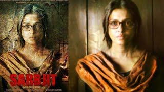 Aishwarya Rai's First Official Poster Of Sarbjit Released