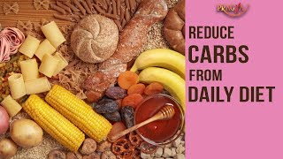 HOW TO Reduce CARBS From Daily DIET | Dr. Mukta (Dietician)