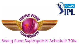 IPL 2016 Schedule | Rising Pune Supergiants