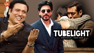 Govinda Calls Shahrukh Khan Most Intelligent Actor, Salman's TUBELIGHT Trailer Delayed