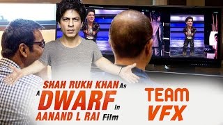 Anand L Rai OPENS On VFX Technology For Shahrukh's DWARF