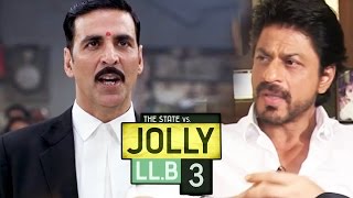 Shahrukh Khan Is NOT A Part Of Jolly LLB 3 - Confirmed