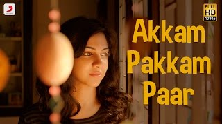 Kadhalum Kadanthu Pogum - Akkam Pakkam Paar Song | Vijay Sethupathi | Santhosh Narayanan