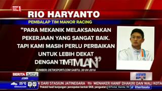 Rio Haryanto Puji Kinerja Tim Mekanik Manor Racing