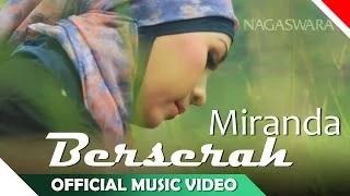 Miranda - Berserah - Video Musik Religi Ramadhan