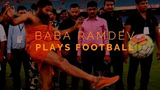 WATCH- Baba Ramdev kicks off charity football game in style