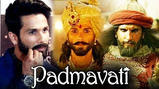 Shahid Kapoor JEALOUS Of Ranveer Singh's Look In Padmavati