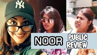 Noor Movie - PUBLIC REVIEW - Sonakshi Sinha, Kanan Gill