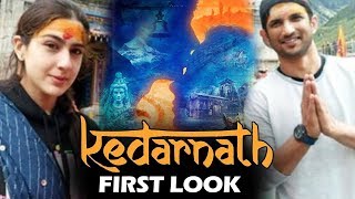 Kedarnath FIRST POSTER - Sara Ali Khan & Sushant Singh Rajput