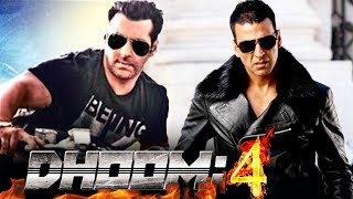 Salman Khan Vs Akshay Kumar In DHOOM 4 - Which Superstar Will Create Buzz