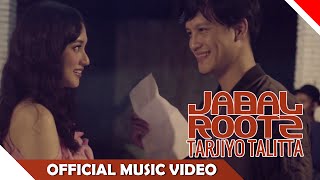 Jabalrootz - Tarjiyo Talitta - Official Music Video
