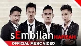 Sembilan Band - Hafizah (Official Music Video)