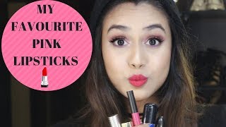 MY FAVOURITE PINK LIPSTICKS | MAKEUP AND FASHION DIARIES