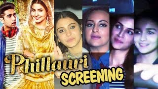 Phillauri Movie Screening - FULL Video - Anushka Sharma, Alia Bhatt, Kriti Sanon, Sonakshi Sinha