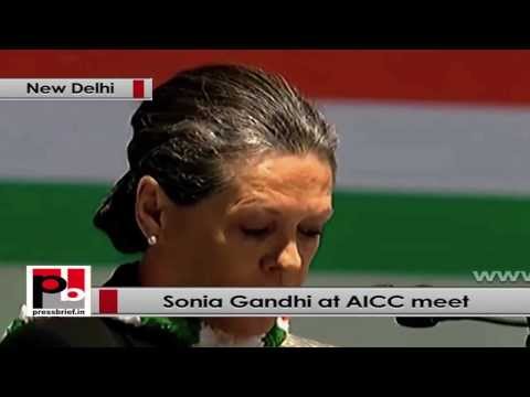 Sonia Gandhi at AICC Session highlights UPA's pro-poor policies