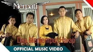 Merpati Band - Doa Menjemput Harap (Official Music Video)