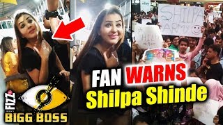 Fan WARNS Shilpa Shinde To Stay Away From Aakash Dadlani | Bigg Boss 11