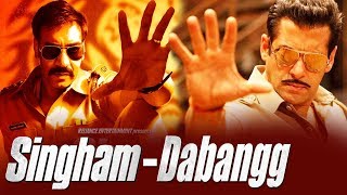 Salman Khan And Ajay Devgn To Come Together For SINGHAM-DABANGG Movie