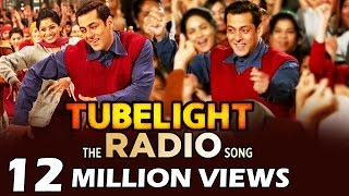 Salman's Tubelight Radio - 12 Million Views In 24 Hrs - HUGE Record