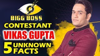 Bigg Boss 11 Contestant Vikas Gupta - All You Want To Know
