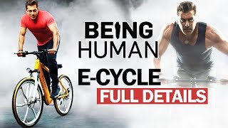 Salman Khan's Being Human E-Cycle - Full Details Out