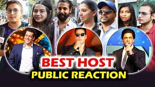 BEST HOST On Indian Television - Salman, Shahrukh, Akshay - Public Reaction